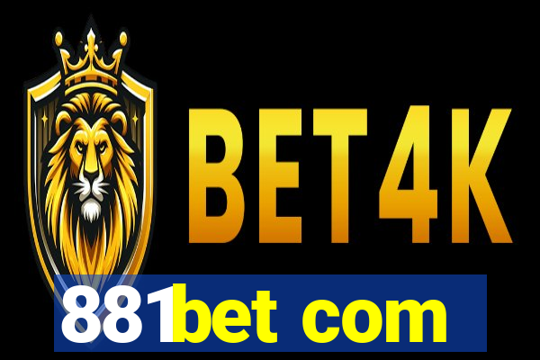 881bet com